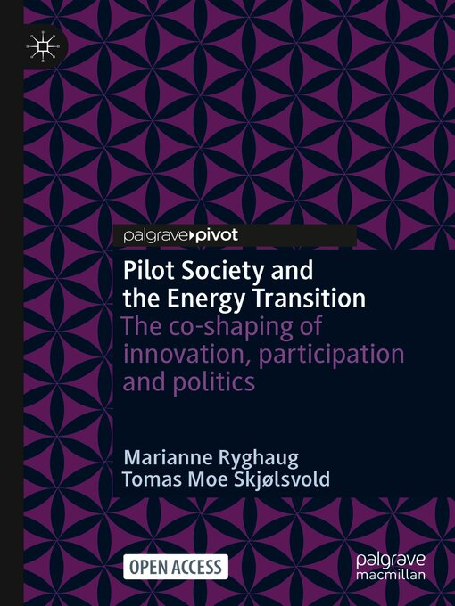 Title details for Pilot Society and the Energy Transition by Marianne Ryghaug - Available